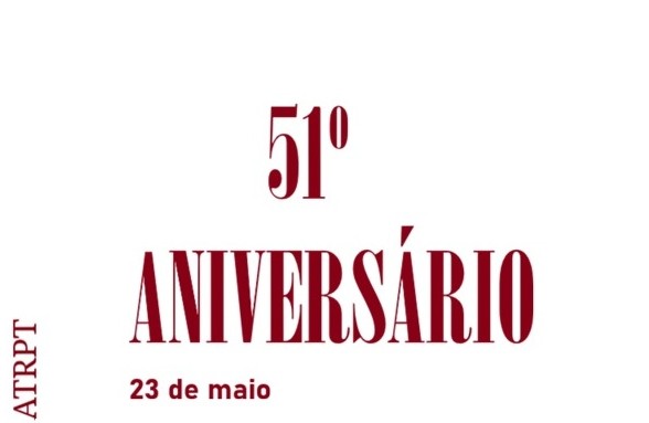 51 º Aniversário da ATRPT