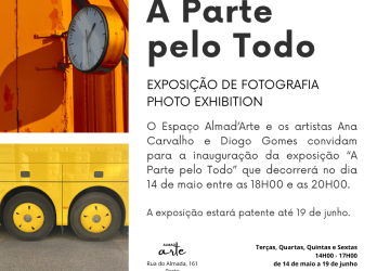 Almad’Arte – Exposição de fotografia “A parte pelo todo “